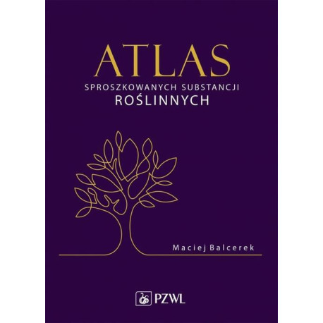 Atlas sproszkowanych substancji roślinnych [E-Book] [epub]