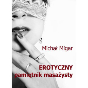 Erotyczny pamiętnik masażysty [E-Book] [pdf]
