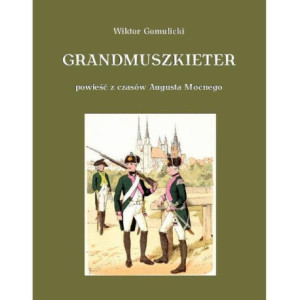 Grandmuszkieter [E-Book] [epub]