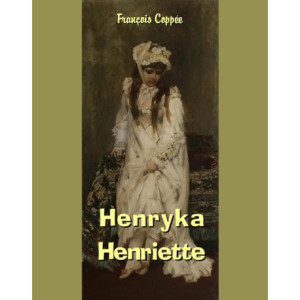 Henryka - Henriette [E-Book] [epub]