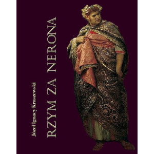 Rzym za Nerona. Obrazy historyczne [E-Book] [mobi]