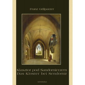Klasztor pod Sandomierzem. Das Kloster bei Sendomir [E-Book] [mobi]