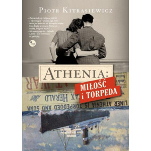 Athenia Miłość i torpeda [E-Book] [epub]