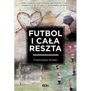 Futbol i cała reszta [E-Book] [epub]