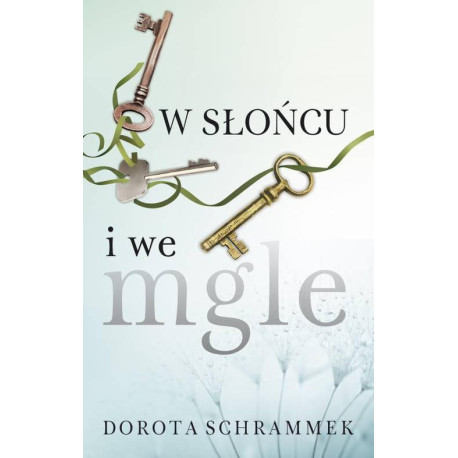 W słońcu i we mgle [E-Book] [mobi]