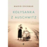Kołysanka z Auschwitz [E-Book] [epub]