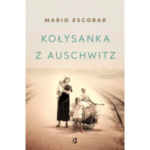 Kołysanka z Auschwitz [E-Book] [mobi]
