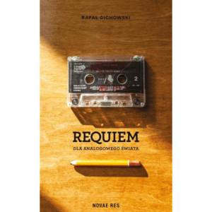 Requiem dla analogowego świata [E-Book] [mobi]