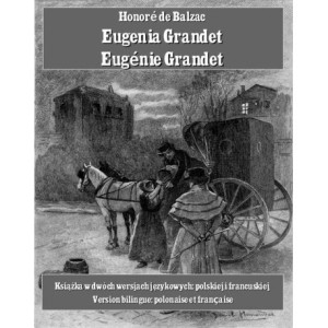 Eugenia Grandet. Eugénie Grandet [E-Book] [mobi]
