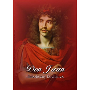 Don Juan – diaboliczny kochanek [Audiobook] [mp3]