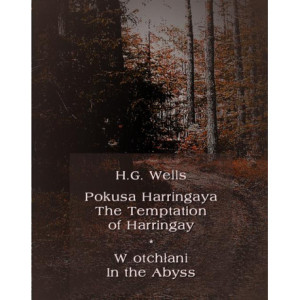 Pokusa Harringaya. The Temptation of Harringay – W otchłani. In the Abyss [E-Book] [epub]