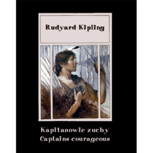 Kapitanowie zuchy. Captains courageous [E-Book] [epub]