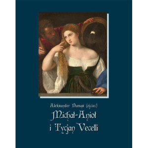 Michał-Anioł i Tycjan Vecelli [E-Book] [epub]