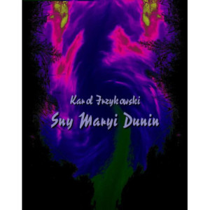 Sny Maryi Dunin [E-Book] [mobi]