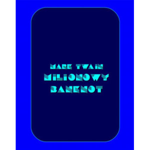 Milionowy banknot [E-Book] [epub]