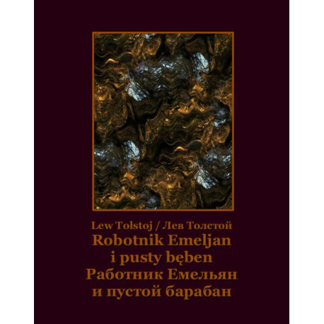 Robotnik Emeljan i pusty bęben. Работник Емельян и пустой барабан [E-Book] [mobi]