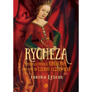 Rycheza pierwsza polska królowa [E-Book] [epub]