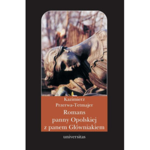 Romans panny Opolskiej z panem Główniakiem. Anegdota [E-Book] [pdf]
