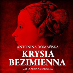 Krysia Bezimienna [Audiobook] [mp3]