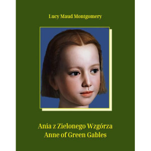 Ania z Zielonego Wzgórza. Anne of Green Gables [E-Book] [mobi]