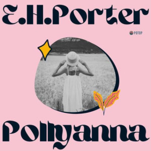 Pollyanna [Audiobook] [mp3]