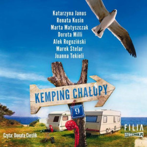 Kemping Chałupy 9 [Audiobook] [mp3]