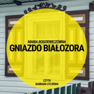 Gniazdo Białozora [Audiobook] [mp3]