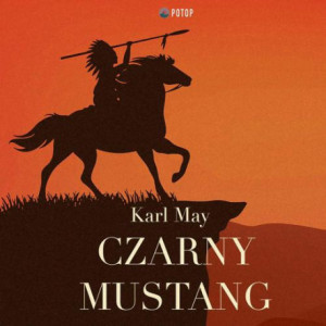 Czarny Mustang [Audiobook] [mp3]