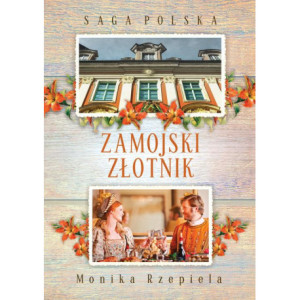 Saga Polska. Zamojski złotnik [E-Book] [epub]