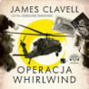 Operacja Whirlwind [Audiobook] [mp3]