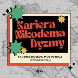 Kariera Nikodema Dyzmy [Audiobook] [mp3]