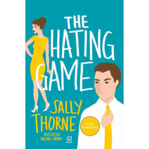 The hating game [E-Book]...