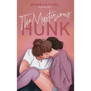 The Mysterious Hunk [E-Book] [epub]