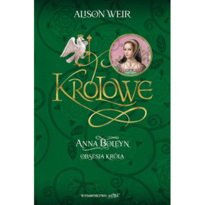 Anna Boleyn Obsesja króla [E-Book] [mobi]