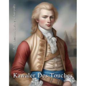 Kawaler Des Touches [E-Book] [epub]