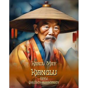 Kianglu, czyli chińscy rozbójnicy [E-Book] [epub]