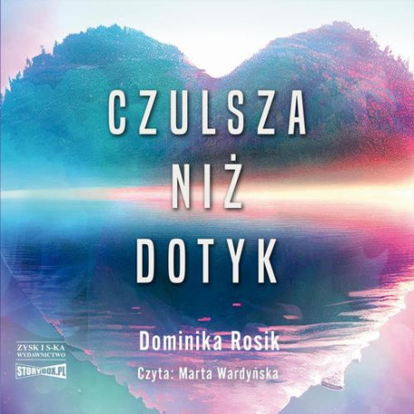 Czulsza niż dotyk [Audiobook] [mp3]