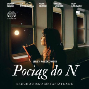 Pociąg do N. [Audiobook] [mp3]