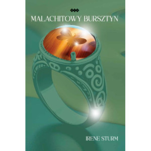 Malachitowy bursztyn [E-Book] [epub]