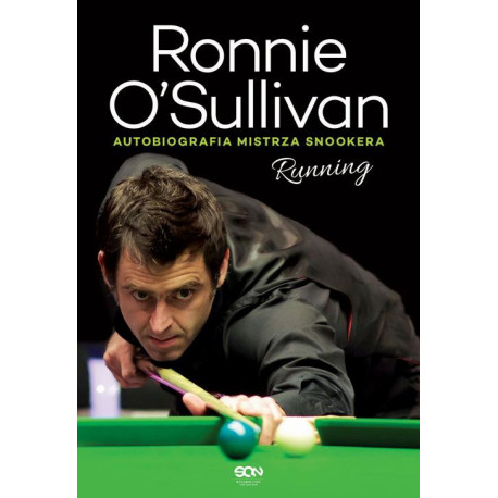 Ronnie O’Sullivan. Running. Autobiografia mistrza snookera [E-Book] [epub]