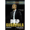Pep Guardiola. Biografia [E-Book] [mobi]