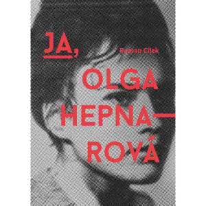 Ja, Olga Hepnarova [E-Book] [mobi]