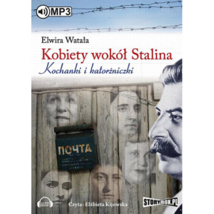 Kobiety wokół Stalina [Audiobook] [mp3]