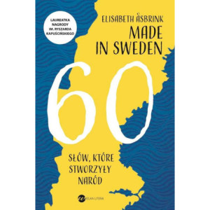 Made in Sweden. 60 słów, które stworzyły naród [E-Book] [mobi]