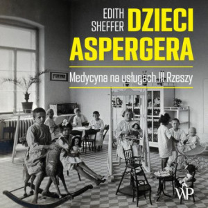 Dzieci Aspergera [Audiobook] [mp3]