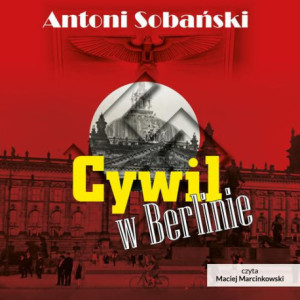 Cywil w Berlinie [Audiobook] [mp3]