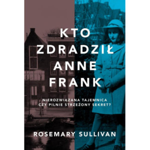 Kto zdradził Anne Frank [E-Book] [mobi]