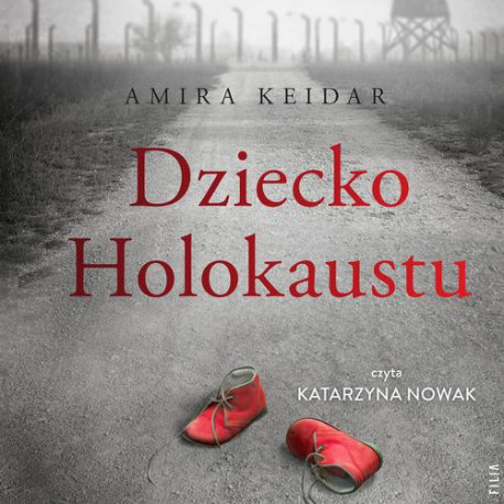 Dziecko Holokaustu [Audiobook] [mp3]