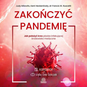 Zakończyć pandemię [Audiobook] [mp3]