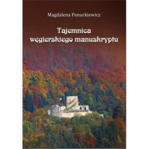 Tajemnica węgierskiego manuskryptu [E-Book] [epub]